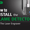 How to Install Flame Detector
