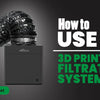 3D Printer filtration system V1 Guideline